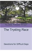 The Trysting Place