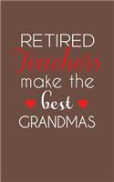 Retired Teachers Make The Best Grandmas