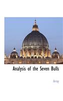 Analysis of the Seven Bulls
