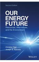 Our Energy Future