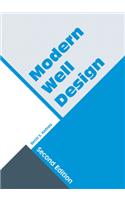 Modern Well Design