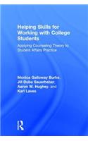 Helping Skills for Working with College Students