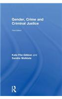 Gender, Crime and Criminal Justice