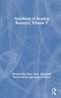 Handbook of Reading Research, Volume V