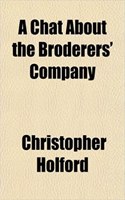 A Chat about the Broderers' Company