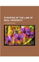 Synopsis of the Law of Real Property