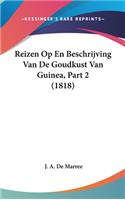 Reizen Op En Beschrijving Van de Goudkust Van Guinea, Part 2 (1818)