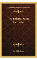 The Ballard, Saint Germain