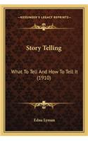 Story Telling