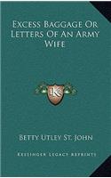Excess Baggage or Letters of an Army Wife