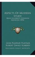 Aspects of Modern Study