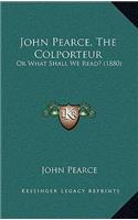 John Pearce, the Colporteur