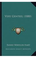 Very Genteel (1880)