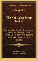 Nantucket Scrap Basket