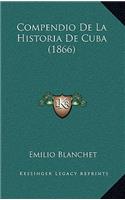 Compendio De La Historia De Cuba (1866)