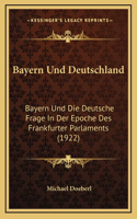 Bayern Und Deutschland