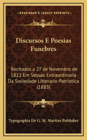 Discursos E Poesias Funebres