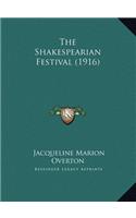 The Shakespearian Festival (1916)