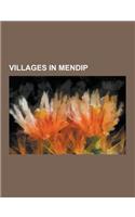 Villages in Mendip: Street, Somerset, Chewton Mendip, Priddy, Nunney, Witham Friary, Chilcompton, Stratton-On-The-Fosse, Norton St Philip,(English)