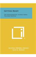 Getting Ready