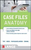 Case Files Anatomy 3/E (LANGE Case Files)