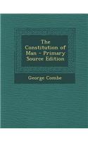 The Constitution of Man: (English)