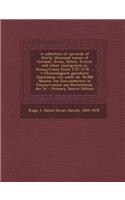 A Collection of Upwards of Thirty Thousand Names of German, Swiss, Dutch, French and Other Immigrants in Pennsylvania from 1727-1776 ... = Chronologis