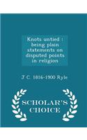 Knots Untied