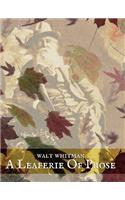 Leaferie of Prose: The Other Walt Whitman - Selected Prose