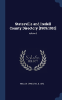 Statesville and Iredell County Directory [1909/1910]; Volume 2