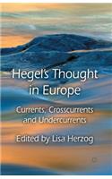 Hegel's Thought in Europe
