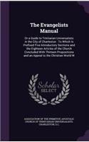 The Evangelists Manual