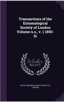 Transactions of the Entomological Society of London Volume N.S., V. 1 1850-51