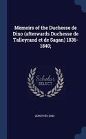 MEMOIRS OF THE DUCHESSE DE DINO  AFTERWA