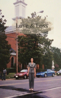 Love & Loss