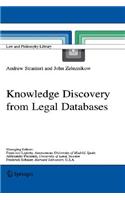 Knowledge Discovery from Legal Databases