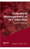 Outpatient Management of HIV Infection