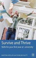 Survive and Thrive: Skills for Your First Year at University