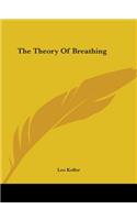 The Theory Of Breathing