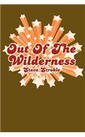 Out Of The Wilderness: (English)