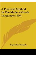 Practical Method In The Modern Greek Language (1896)
