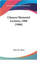 Chaucer Memorial Lectures, 1900 (1900)