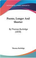 Poems, Longer And Shorter