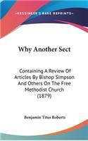 Why Another Sect