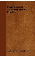 Pocketbook Of Veterinary Medical Practice