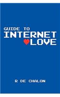 Guide to Internet Love