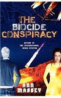 The Biocide Conspiracy