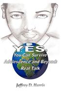 Yes, You Can Survive Adolescence and Beyond