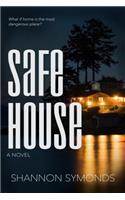 Safe House