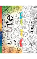 you're COLORing